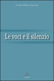 Le voci e il silenzio
