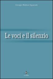 Le voci e il silenzio