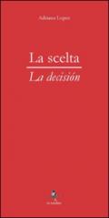 La scelta