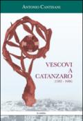 Vescovi a Catanzaro (1582-1686)