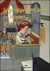 Il giovane Verdi e l'organo senza voce