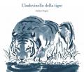 Indovinello della tigre. Ediz. illustrata (L')