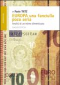 Europa una fanciulla poco seria. Analisi di un etimo dimenticato