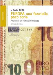 Europa una fanciulla poco seria. Analisi di un etimo dimenticato