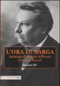 L'ora di Barga 2014. Antologia concorso di poesia Giovanni Pascoli