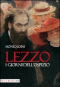 Lezzo. I giorni dell'ospizio