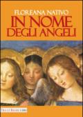 In nome degli angeli