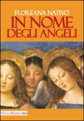 In nome degli angeli