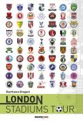 London stadiums tour. Ediz. italiana