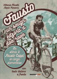 Fausto, un seugn edzora a doe rove. La storia 'd Fausto Coppi an lenga piemonteisa