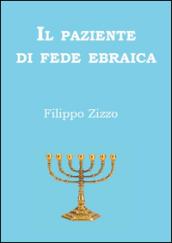 Il paziente di fede ebraica. Curare i pazienti di fede ebraica