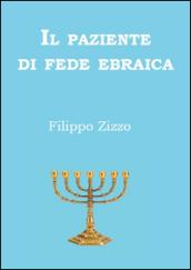 Il paziente di fede ebraica. Curare i pazienti di fede ebraica