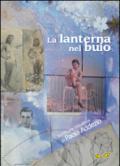 La lanterna nel buio. Scritture intuitive di Paola Addezio