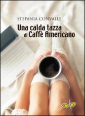 Una calda tazza di caffè americano