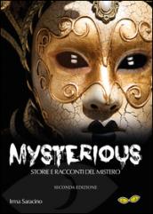 Mysterious. Storie e racconti del mistero