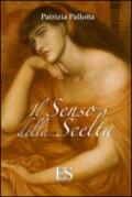 Il senso della scelta