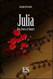 Julia. Una storia d'amore