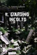 Il giardino incolto