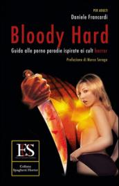 Bloody hard. Guida alle porno parodie ispirate ai cult horror