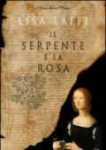 Il serpente e la rosa