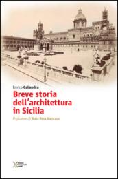 Breve storia dell'architettura in Sicilia