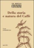 Della storia e natura del caffè