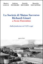 La società di mutuo soccorso Richard-Ginori a Sesto Fiorentino