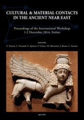 Cultural & material contacts in the ancient Near East. Proceedings of the International workshop (1-2 December 2014, Torino)