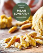 Milan Lombardy. Favourite recipes