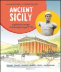 Ancient Sicily. A guide for younger archaeologist aged 7-70