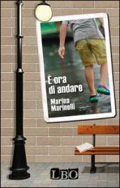 E ora di andare