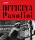 Officina Pasolini. Catalogo della mostra (Bologna, 18 dicembre 2015-28 marzo 2016)