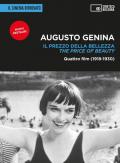 Augusto Genina. Il prezzo della bellezza. Quattro film (1918-1930)- The price of beauty. Con 2 DVD video