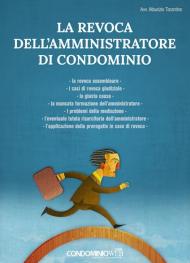 La revoca dell'amministratore di condominio