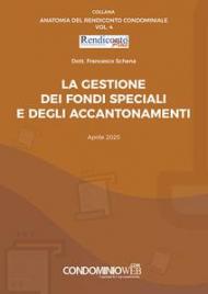 La gestione dei fondi speciali e degli accantonamenti