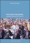 Politica e filosofia. Leggendo l'enciclica di Francesco