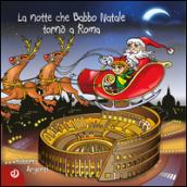 La notte che Babbo Natale tornò a Roma