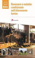 Benessere e malattie condizionate nell’allevamento bovino