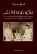 ... Di Meraviglia. Un ricordo dell'ostetrica Meraviglia Martani attraverso l'evolversi della società italiana