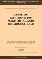 Exposizio libri beati job magistri Rolandi Cremonensis