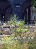 Green Square. Piazza Vecchia Bergamo. Ediz. italiana e inglese