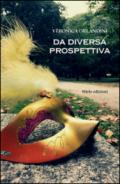 Da diversa prospettiva