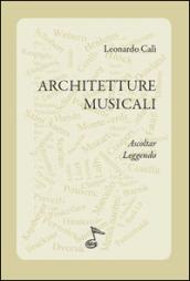 Architetture Musicali: Ascoltar leggendo