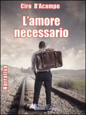 L'amore necessario