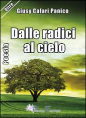 Dalle radici al cielo