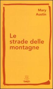 Le strade delle montagne