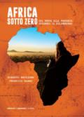 Africa sotto zero: Dal Kenya alla Tanzania sfidando il Kilimanjaro