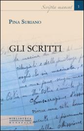 Gli scritti. Ediz. integrale