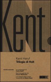 Trilogia di Holt: Benedizione-Crepuscolo-Canto della pianura: 1