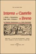 Intorno al castello di Breno. Storia di Valcamonica, lago d'Iseo e vicinanze da Federico Barbarossa a s. Carlo Borromeo